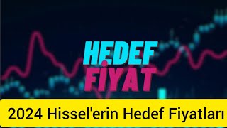 HEDEF FİYATLARI BİR BİRİNDEN GÜZEL ŞİRKETLERHANGİSİ UZUN VADE TUTULMALI [upl. by Shannen]