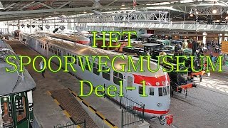 Spoorwegmuseum Deel 1 [upl. by Aioj]