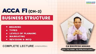 ACCA F1 Chapter 2 Business Structure Complete Lecture  Business amp Technology [upl. by Nairad]