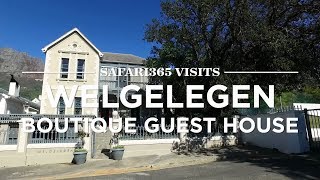 Welgelegen Boutique Guest House Cape Town South Africa  Safari365 [upl. by Jethro]