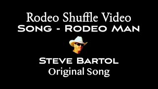 PBR RODEO SHUFFLE MUSIC VIDEO Original Song by Steve Bartol Featuring Chris Shivers Bull Rider [upl. by Sabian602]