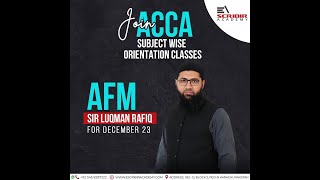 Advanced Financial Management  Day 1  AFM Revision Marathon Dec 23  ACCA  Escribir Academy [upl. by Beaufort]