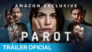 Parot – Tráiler Oficial  Prime Video España [upl. by Aninay]