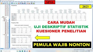 Cara Mudah Uji Analisis Deskriptif Kuesioner Penelitian dengan SPSS Terbaru [upl. by Ellekim4]