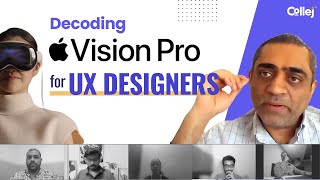 Decoding Spatial Computing for UX  What Vision Pro means for UX Designers [upl. by Gensler]