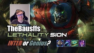 TheBausffs  Inter or Genius Lethality Sion [upl. by Ingelbert]