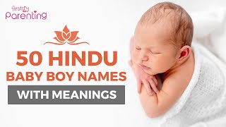 50 Hindu Baby Boy Names With Meanings From A to Z  Hindu Boy Names  Baby Boy Names [upl. by Ynaffital682]