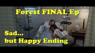 포레스트 Forest Final Sad But Happy Ending [upl. by Jedidiah]