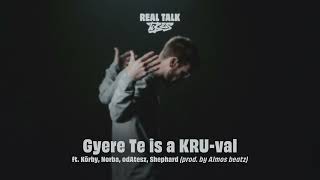 Tibes  Gyere Te is a KRUval ft Körby odAtesz Norba Shephard Official Audio [upl. by Alrick]