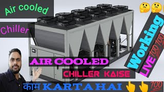 How to work air cooled chiller air cooled chiller kaise kaam karta hai आप इस video से पूरा समझे [upl. by Malinin258]