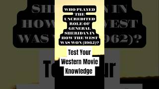 Western Movie Quiz Test Your Knowledge [upl. by Twyla]