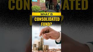 WHAT IS CONSOLIDATED FUND  99notes iasprepration consolidated consolidatedfund [upl. by Nonek]