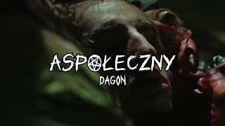 DAGON  Aspołeczny prodBeniRecords [upl. by Hanschen938]