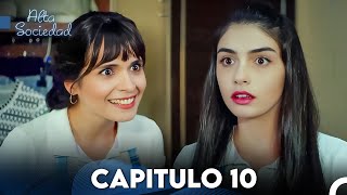 Alta Sociedad Capitulo 10 Doblado en Español FULL HD [upl. by Henrietta]