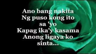 Bakit Labis Kitang Mahal Lyrics  Dingdong Avanzado [upl. by Kellyann]