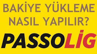 Passolig Bakiye Yükleme Nasıl Yapılır [upl. by Keene]