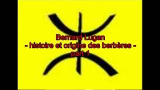 Bernard Lugan  Histoire et origine des berbères 13 [upl. by Nnylassej904]