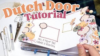 Dutch Door Tutorial  Creative Journal  Happy Planner Dot Grid Notebook [upl. by Lovato]