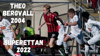 Theo Bergvall  Superettan  2022 [upl. by Sacul]