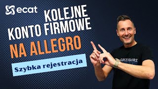 Konto firmowe na Allegro  szybka rejestracja [upl. by Neyr]