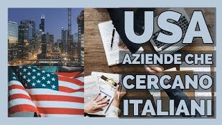 Aziende che in USA cercano Italiani [upl. by Springer]