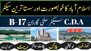 CDA Sector Multi Garden B17 Islamabad introduction location blockssize Rates facilities  b17 [upl. by Nezah]