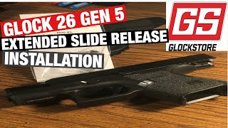 Glock 26 Gen 5 extended slide release [upl. by Juna321]