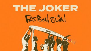 Fatboy Slim  The Joker Yosef Remix [upl. by Proffitt]