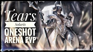 Tears  Solaris quotONESHOTquot Arena PvP  Dracarys 🔥  Black Desert Mobile [upl. by Anni840]