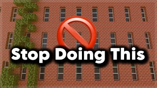 Avoid Doing These 3 Things On Your Minecraft Builds [upl. by Luahs]