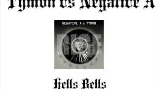 Tymon vs Negative A  Hells Bells [upl. by Rizan]