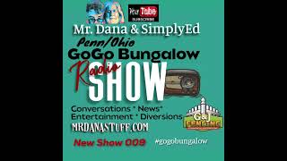 GOGO BUNGALOW SHOW 009 [upl. by Gail]