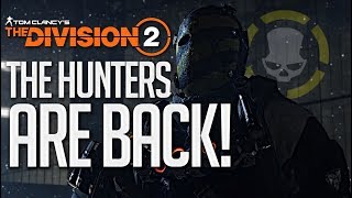 The Division 2 FIRST ENCOUNTER WITH A HUNTER [upl. by Eam]