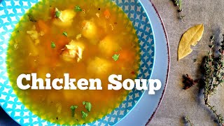 CHICKEN SOUP 🍵 [upl. by Josler]