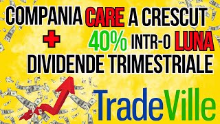 Compania care a crescut 40 intro luna  Dividende trimestriale cu randamente in crestere [upl. by Yhcir]