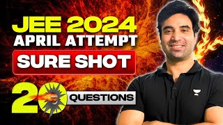 Sureshot 20 Questions of Chemistry  Jee Main 2024 April Attempt [upl. by Llennaj]