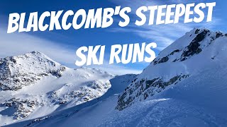 THE STEEPEST RUNS ON BLACKCOMB – Ultimate Whistler Blackcomb Extreme Steep Skiing Guide [upl. by Atterehs]