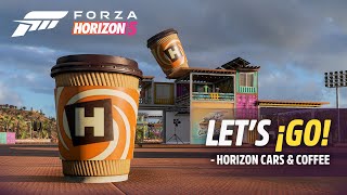 Forza Horizon 5 Lets ¡GO  Horizon Cars amp Coffee [upl. by Analrahc415]