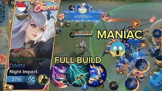 ODETTE TOP GLOBAL GAMEPLAY MANÍAC MOBILE LEGENDS NEW BUILD [upl. by Reseda696]