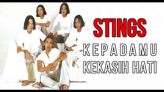 STINGS KEPADAMU KEKASIH HATI NO VOKAL ORIGINAL SOUNG KARAOKE [upl. by Nathaniel]