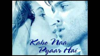 Kaho Naa Pyaar Hai Background Music [upl. by Luo]