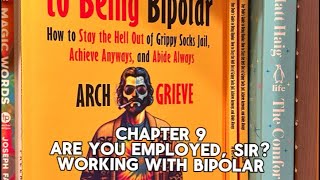 One Dude’s Guide to Being Bipolar Video Book  Chapter 9 Working with Bipolar [upl. by Ahseikal]