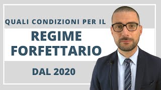 Regime Forfettario 2020 Quali saranno le nuove condizioni [upl. by Cointon344]