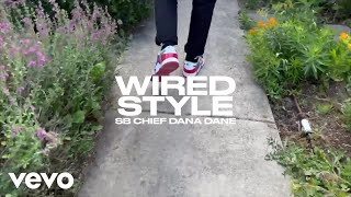 SB Chief Dana Dane  Wired Style [upl. by Arrotal]