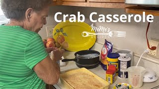 MeMes Recipes  Crab Casserole [upl. by Ajay652]