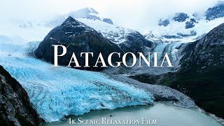 Fjords of Patagonia 4K  Scenic Relaxation Film With Calming Music [upl. by Feune]