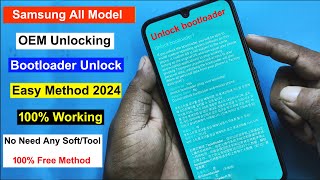 How To Bootloader Unlock Samsung Phone  OEM Unlock Samsung All Model Bootloader Unlock Samsung [upl. by Kiah]