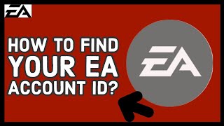 How to Find Your EA Account ID 2024 [upl. by Sanoj]