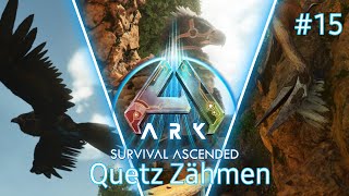 Solo Quetz Zähmen Tutorial  Ark Survival Ascended    15 [upl. by Lesde290]