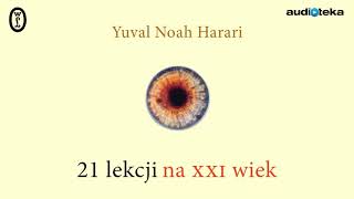 Słuchaj za darmo  21 lekcji na XXI wiek  audiobook [upl. by Harleigh]